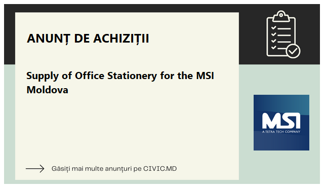 Supply of Office Stationery for the MSI Moldova
