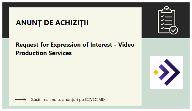 Request for Expression of Interest - Video Production Services