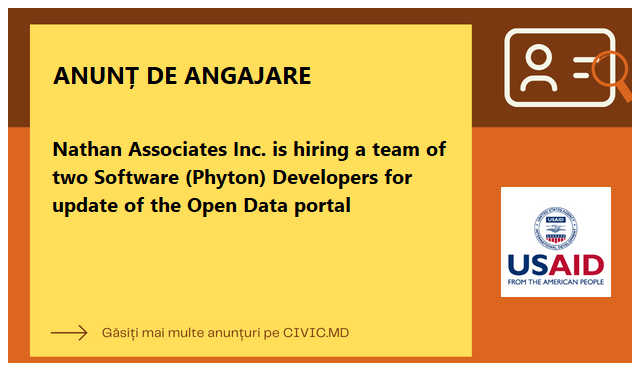 Nathan Associates Inc. is hiring a team of two Software (Phyton) Developers for update of the Open Data portal
