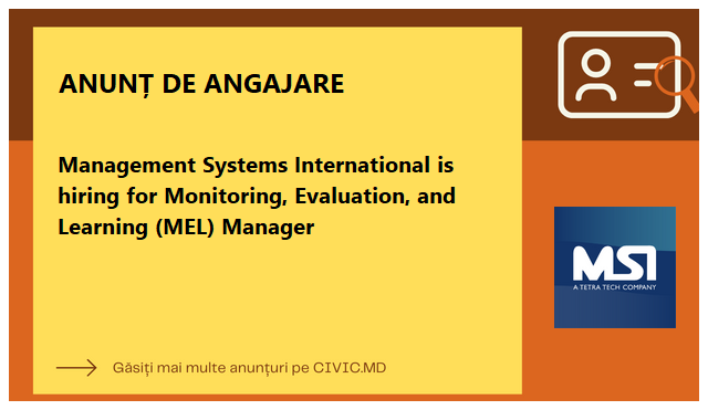 Management Systems International is hiring for Monitoring, Evaluation, and Learning (MEL) Manager