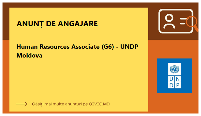 Human Resources Associate (G6) - UNDP Moldova