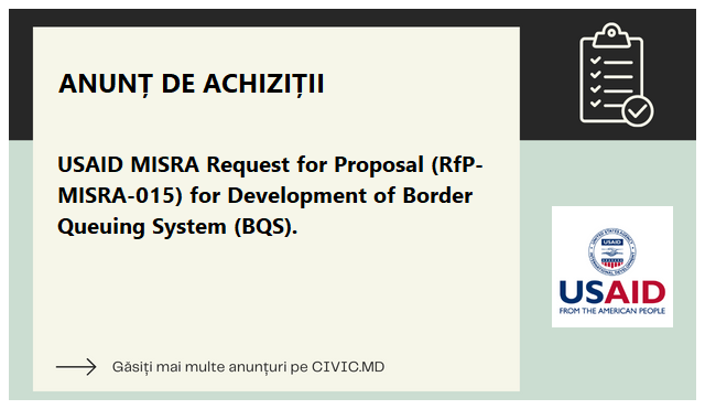 USAID MISRA Request for Proposal (RfP-MISRA-015) for  Development of Border Queuing System (BQS).