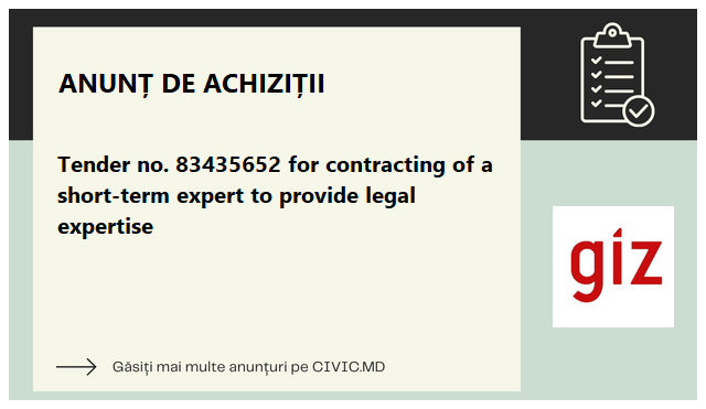 Tender no. 83435652 for contracting of a short-term expert to provide legal expertise