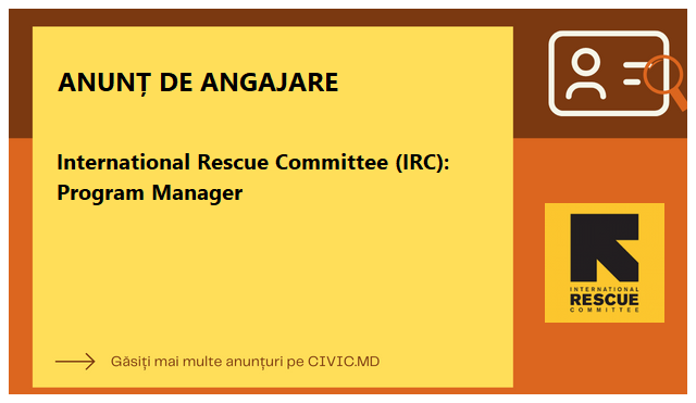 International Rescue Committee (IRC): Program Manager