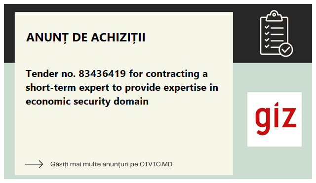 Tender no. 83436419 for contracting a short-term expert to provide expertise in economic security domain