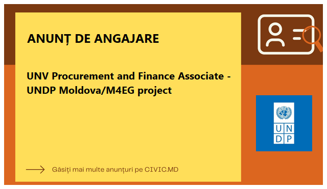 UNV Procurement and Finance Associate - UNDP Moldova/M4EG project