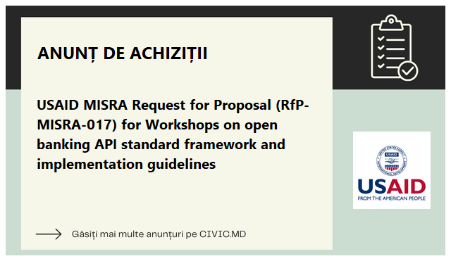 USAID MISRA Request for Proposal (RfP-MISRA-017) for Workshops on open banking API standard framework and implementation guidelines