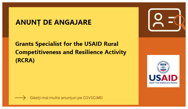 Grants Specialist for the USAID Rural Competitiveness and Resilience Activity (RCRA)
