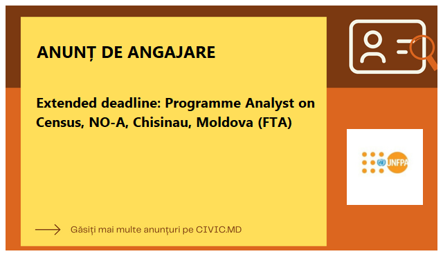 Extended deadline: Programme Analyst on Census, NO-A, Chisinau, Moldova (FTA)
