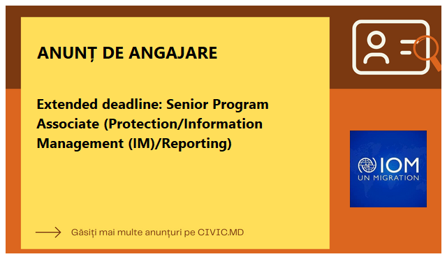 Extended deadline: Senior Program Associate (Protection/Information Management (IM)/Reporting)