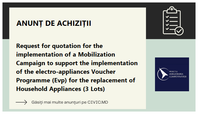 Request for quotation for the implementation of a Mobilization Campaign to support the implementation of the electro-appliances Voucher Programme (Evp) for the replacement of Household Appliances (3 Lots)