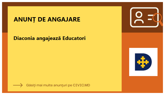 Diaconia angajează Educatori