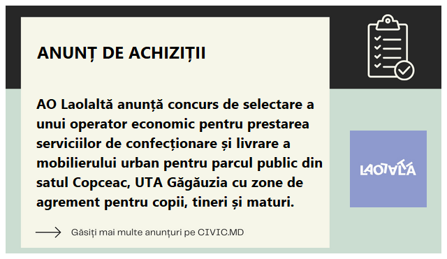 AO Laolaltă anunță concurs de selectare a unui operator economic pentru prestarea serviciilor de confecționare și livrare a mobilierului urban pentru parcul public din satul Copceac, UTA Găgăuzia cu zone de agrement pentru copii, tineri și maturi.