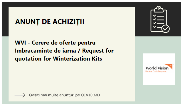 WVI - Cerere de oferte pentru Imbracaminte de iarna / Request for quotation for Winterization Kits