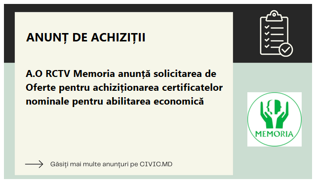 A.O RCTV Memoria anunță solicitarea de Oferte pentru achiziționarea certificatelor nominale pentru abilitarea economică