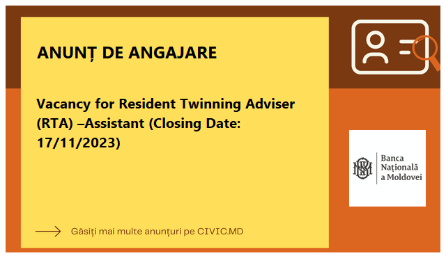 Vacancy for Resident Twinning Adviser (RTA) –Assistant (Closing Date: 17/11/2023)