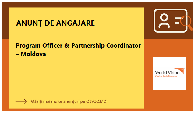 Program Officer & Partnership Coordinator – Moldova 