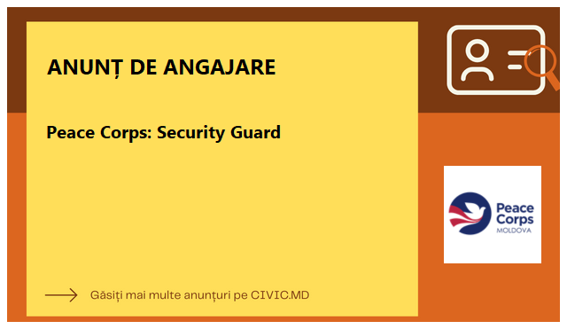 Peace Corps: Security Guard