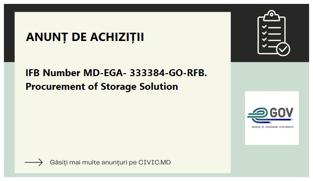 IFB Number MD-EGA- 333384-GO-RFB. Procurement of Storage Solution