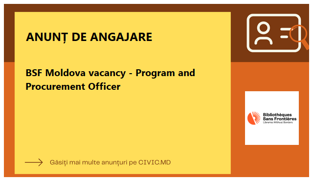 BSF Moldova vacancy - Program and Procurement Officer