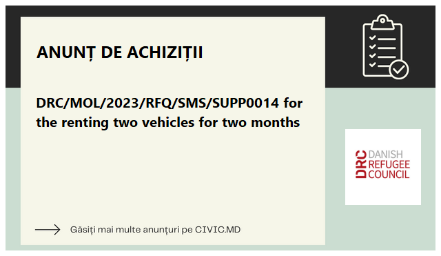 DRC/MOL/2023/RFQ/SMS/SUPP0014 for the renting two vehicles for two months