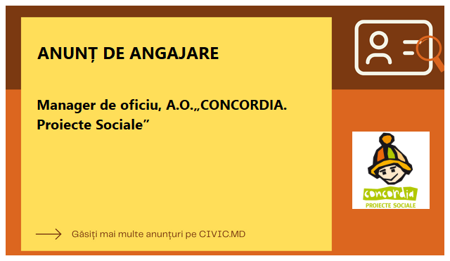 Manager de oficiu, A.O.„CONCORDIA. Proiecte Sociale”