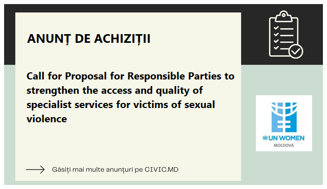 Call for Proposal for Responsible Parties to strengthen the access and quality of specialist services for victims of sexual violence