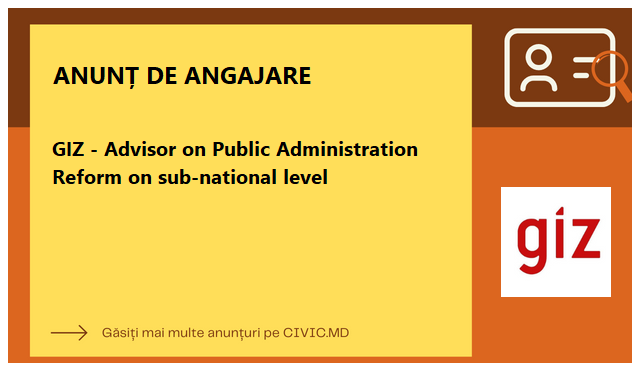 GIZ - Advisor on Public Administration Reform on sub-national level 