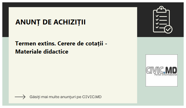 Termen extins. Cerere de cotații - Materiale didactice