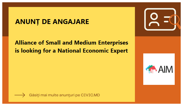 Alliance of Small and Medium Enterprises is looking for a National Economic Expert