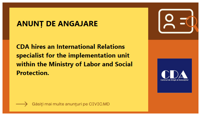 CDA hires an International Relations specialist for the implementation unit within the Ministry of Labor and Social Protection.