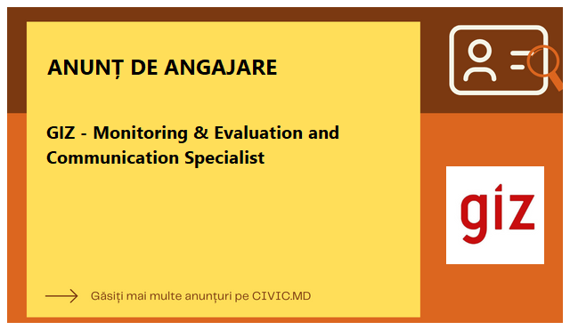 GIZ - Monitoring & Evaluation and Communication Specialist 