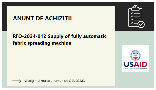 RFQ-2024-012 Supply of fully automatic fabric spreading machine 