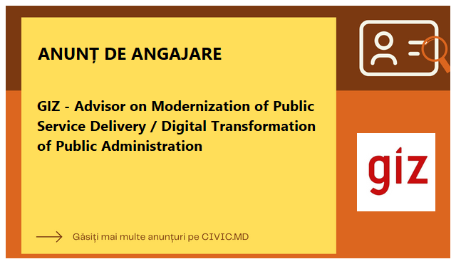 GIZ - Advisor on Modernization of Public Service Delivery / Digital Transformation of Public Administration