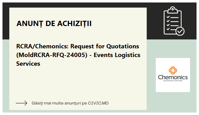 RCRA/Chemonics: Request for Quotations (MoldRCRA-RFQ-24005) - Events Logistics Services