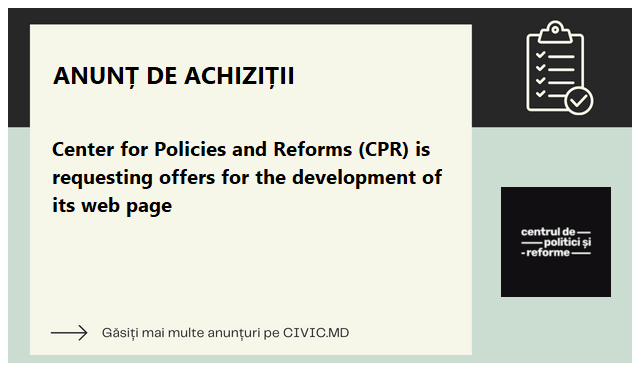 Center for Policies and Reforms (CPR) is requesting offers for the development of its web page