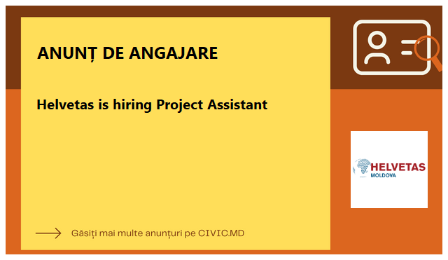 Helvetas is hiring Project Assistant