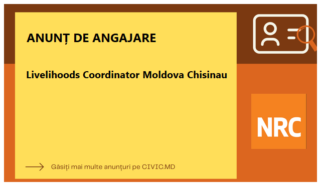 Livelihoods Coordinator Moldova Chisinau