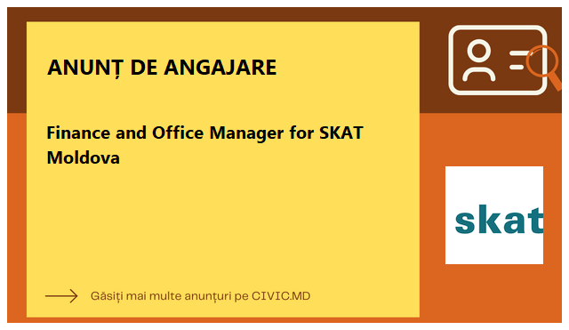 Finance and Office Manager for SKAT Moldova