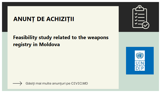 Feasibility study related to the weapons registry in Moldova