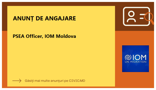 PSEA Officer, IOM Moldova