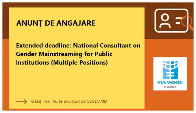 Extended deadline: National Consultant on Gender Mainstreaming for Public Institutions (Multiple Positions)