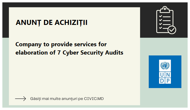 Company to provide services for elaboration of 7 Cyber Security Audits