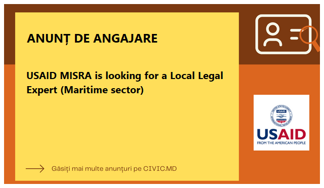 USAID MISRA is looking for a Local Legal Expert (Maritime sector)