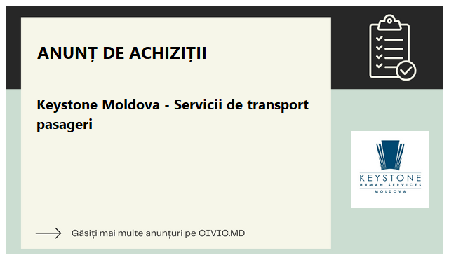 Keystone Moldova - Servicii de transport pasageri