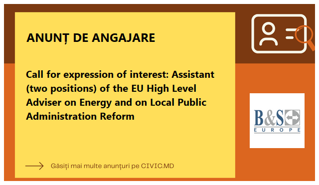 Call for expression of interest: Assistant (two positions) of the EU High Level Adviser on Energy and on Local Public Administration Reform