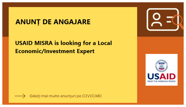 USAID MISRA is looking for a Local Economic/Investment Expert