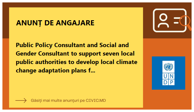 Public Policy Consultant and Social and Gender Consultant to support seven local public authorities to develop local climate change adaptation plans for JSB Project
