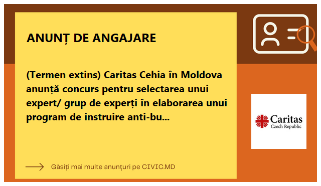 (Termen extins) Caritas Cehia în Moldova anunță concurs pentru selectarea unui expert/ grup de experți în elaborarea unui program de instruire anti-bullying în mediul educațional