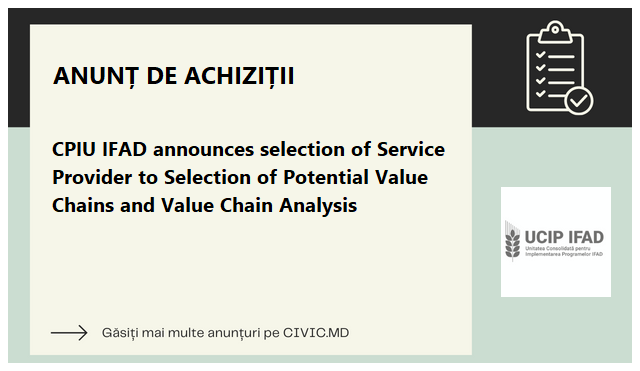 CPIU IFAD announces selection of Service Provider to Selection of Potential Value Chains and Value Chain Analysis